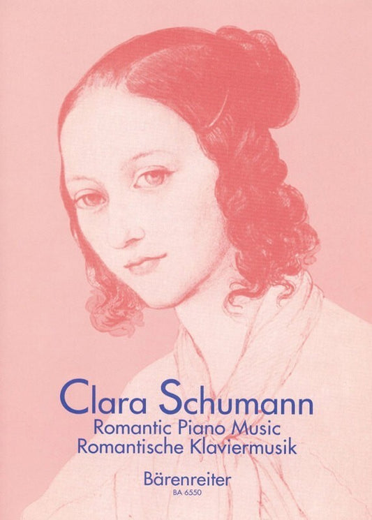 Clara Schumann - Romantic Piano Music Bk 1