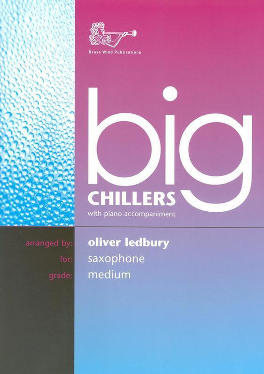 Big Chillers For Tenor Saxophone
