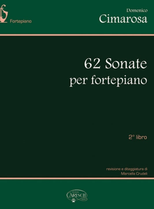 Cimarosa - 62 Sonatas For Piano Vol 2