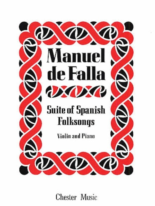 Falla - Suite Of Spanish Folksongs Violin/Piano
