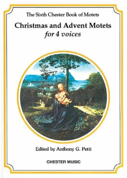 Chester Motets 06 SATB Xmas/Advent Vocal Sheet Music