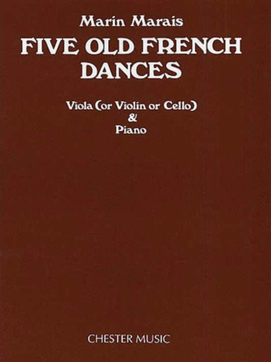 Marais - 5 Old French Dances Viola (Violin Or Cello)/Piano