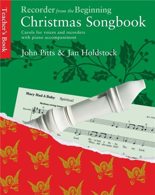 Recorder From The Beginning Christmas Songbook Teachers Book