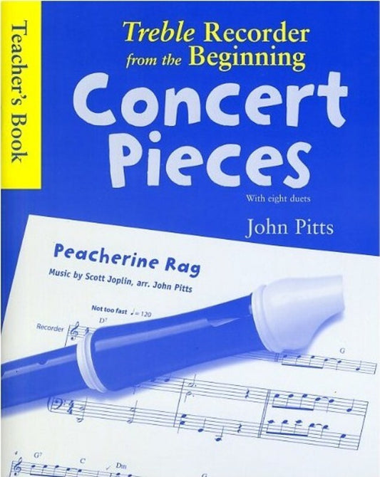 Treble Recorder From Beginning Concert Pieces Teacher Book