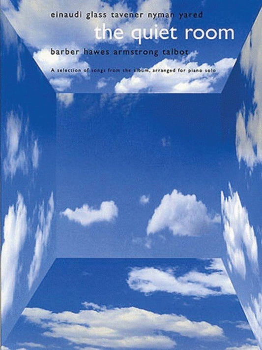 The Quiet Room Arranged For Solo Piano