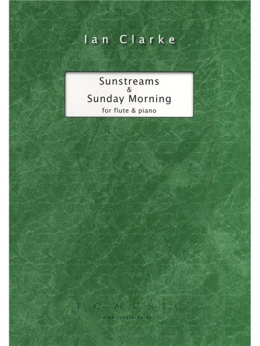 Clarke - Sunstreams And Sunday Morning Flute/Piano