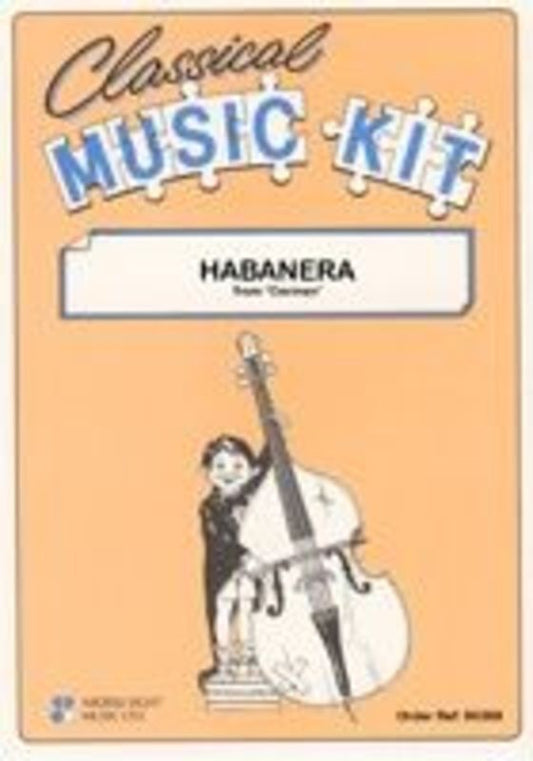 Habanera From Carmen Classical Music Kit Sc/Pts