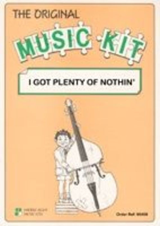 I Got Plenty Of Nothin Music Kit Sc/Pts