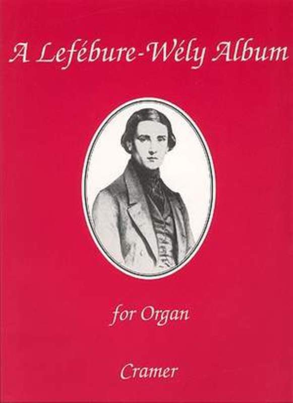 A Lefebure-Wely Album For Organ