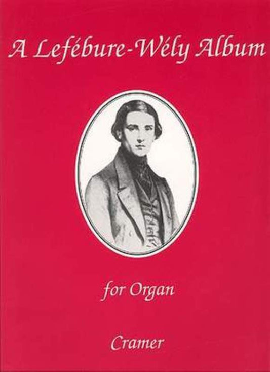 A Lefebure-Wely Album For Organ