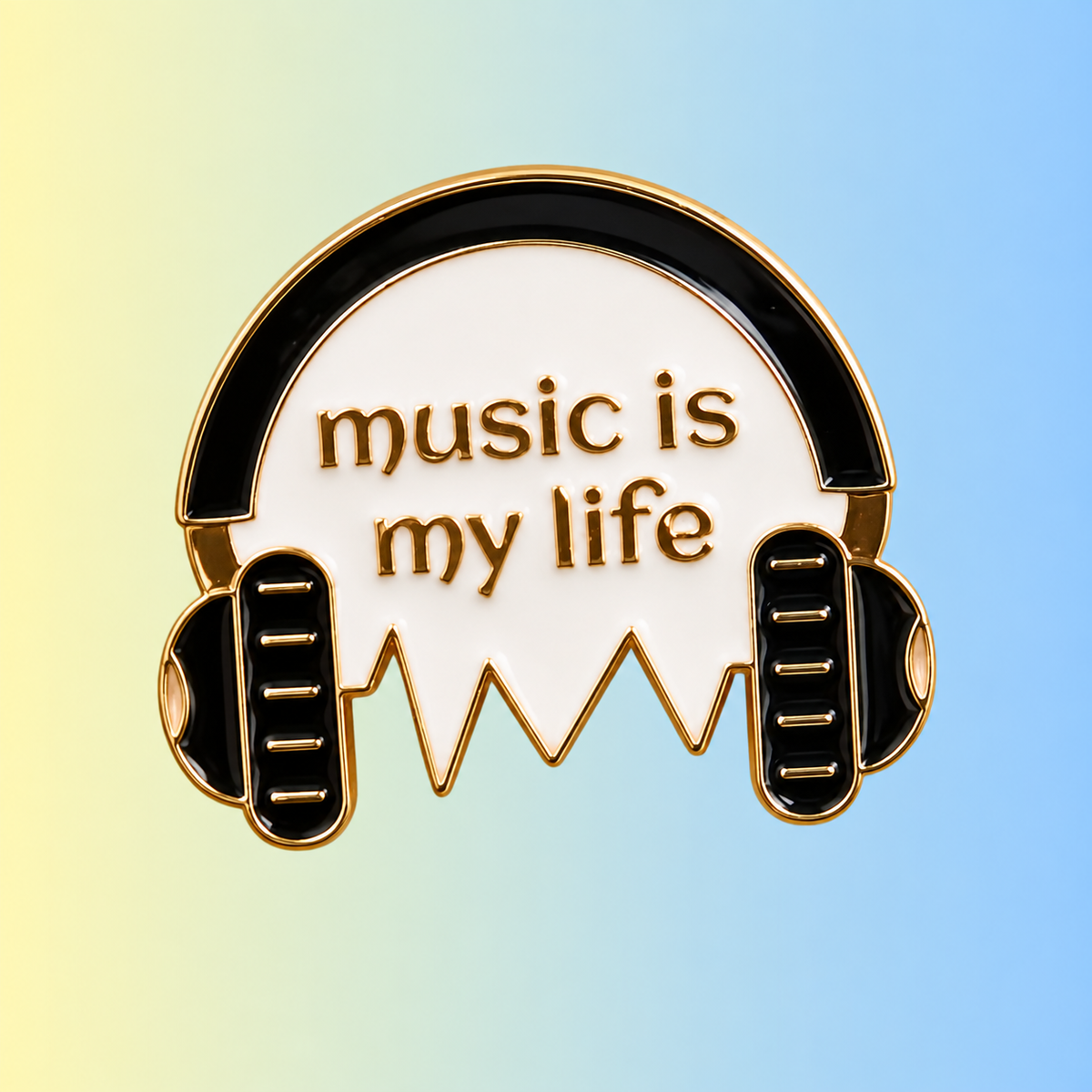 Music Is My Life - Headphones Enamel Pin