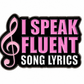 I Speak Fluent Song Lyrics- Enamel Pin