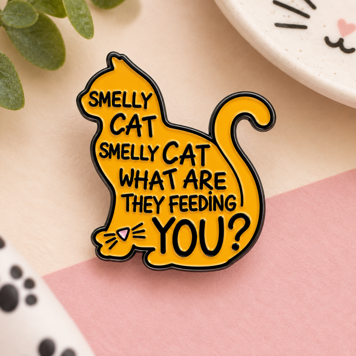 Smelly Cat, Smelly Cat - Friends Enamel Pin