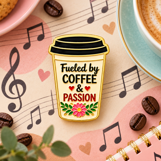 Sundry & Sound Co- Fueled by Coffee and Passion Enamel Pin