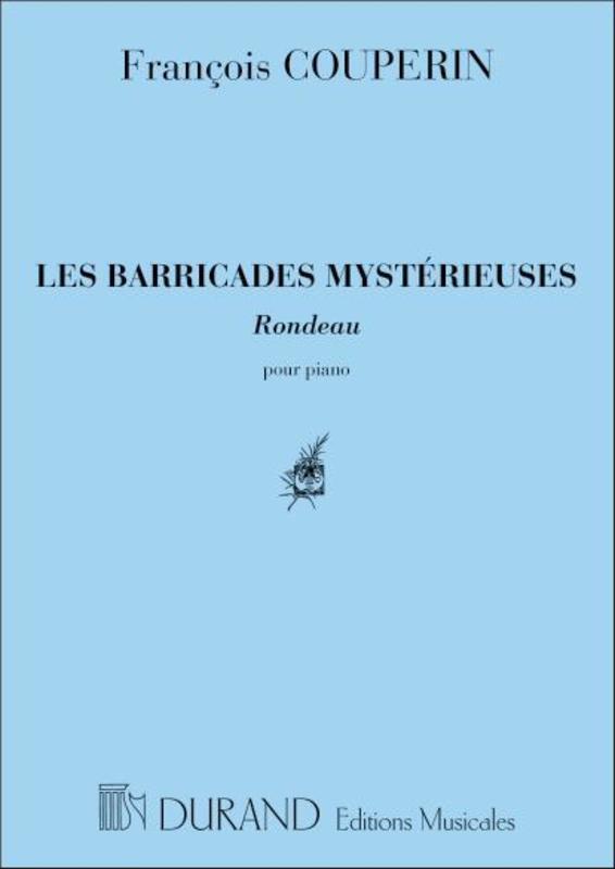 Couperin - Les Barricades Mysterieuses Piano