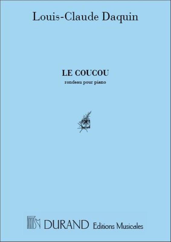 Daquin - Le Coucou (The Cuckoo) Piano Book