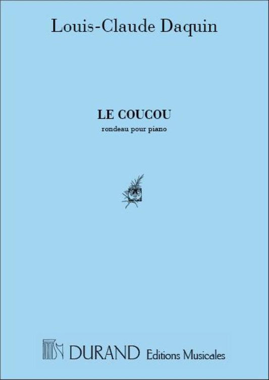 Daquin - Le Coucou (The Cuckoo) Piano Book