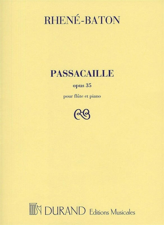 Rhene-Baton - Passacaille Op 35 Flute/Piano