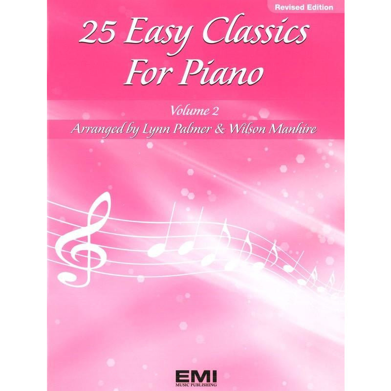 25 Easy Classics For Piano - Volume 2 Book (Revised Edition)