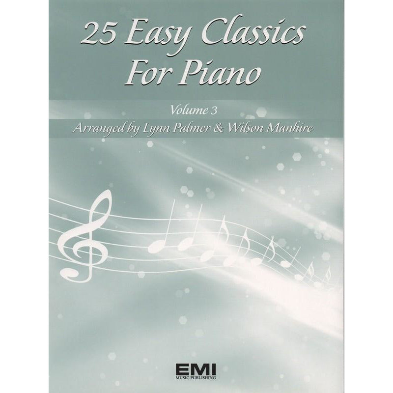 25 Easy Classics For Piano - Volume 3 Book