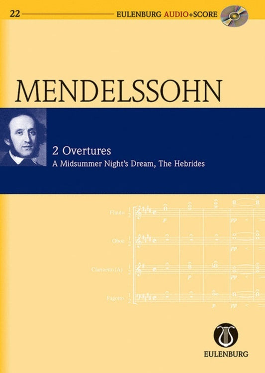 A Midsummer Nights Dream/The Hebrides Study Score Bk/Cd