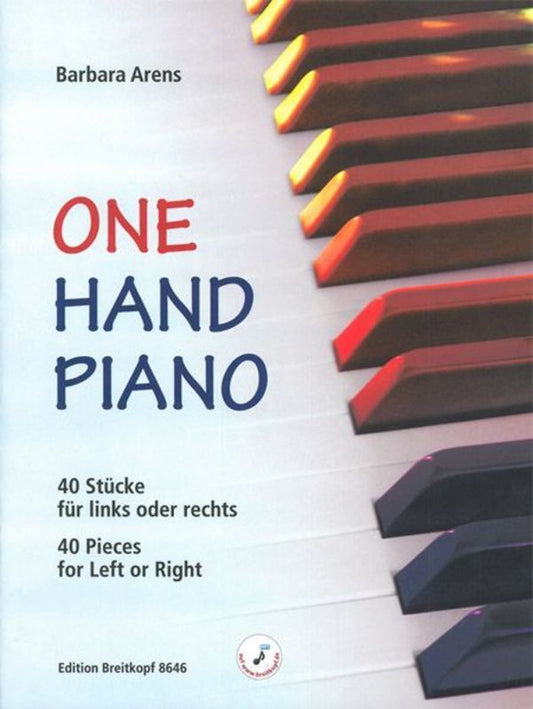 Arens - One Hand Piano 40 Pieces For Left Or Right Hand