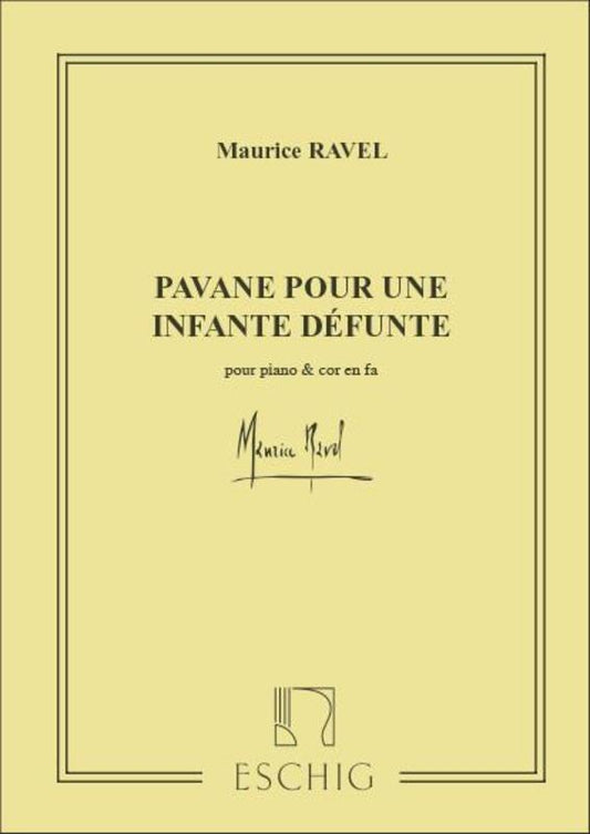 Pavane Pour Une Infante Defunte French Horn/Piano