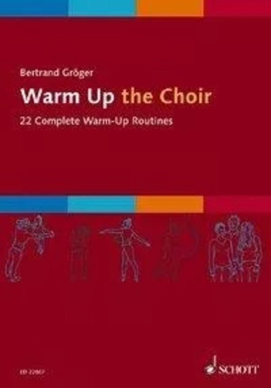 Groeger - Warm Up The Choir Satb