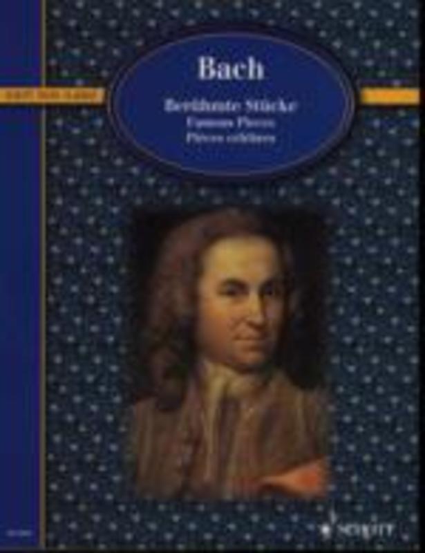 Bach - Famous Pieces For Piano