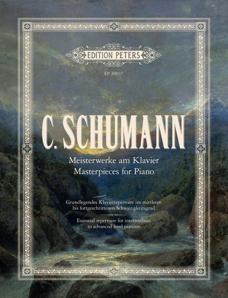 Clara Schumann - Masterpieces For Piano - Edition Peters