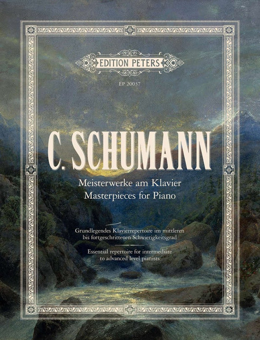 Clara Schumann - Masterpieces For Piano - Edition Peters
