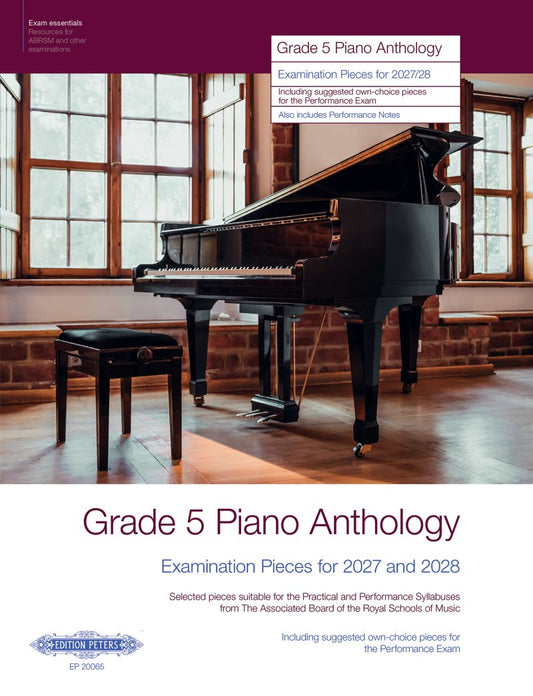 Grade 5 Piano Anthology Abrsm Examination Pieces 2027-2028 - Edition Peters