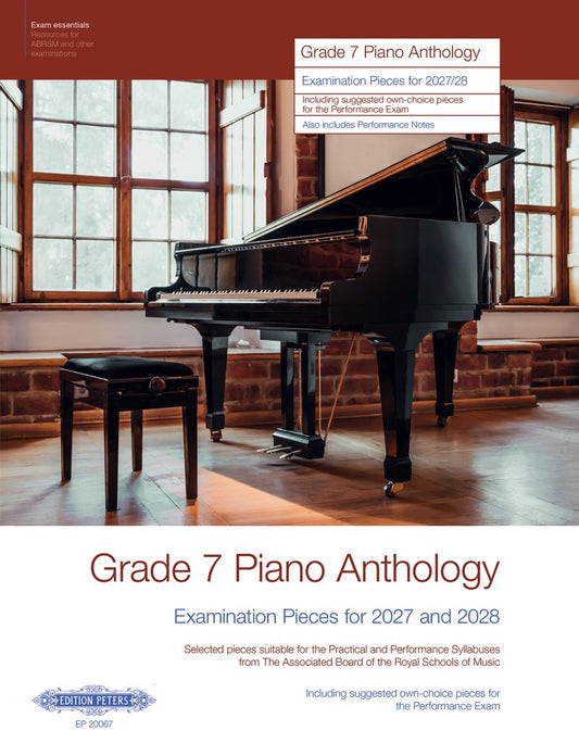 Grade 7 Piano Anthology Abrsm Examination Pieces 2027-2028 - Edition Peters