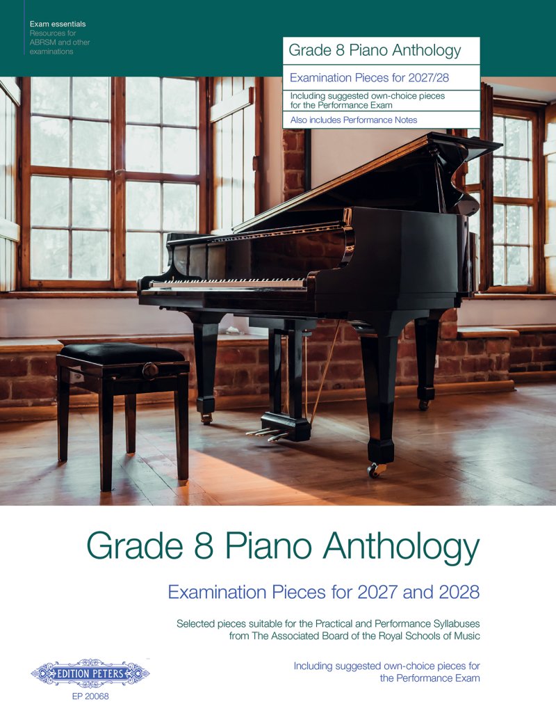 Grade 8 Piano Anthology Abrsm Examination Pieces 2027-2028 - Edition Peters