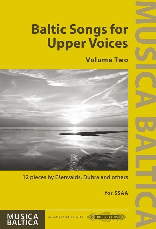 Baltic Songs For Upper Voices Vol 2