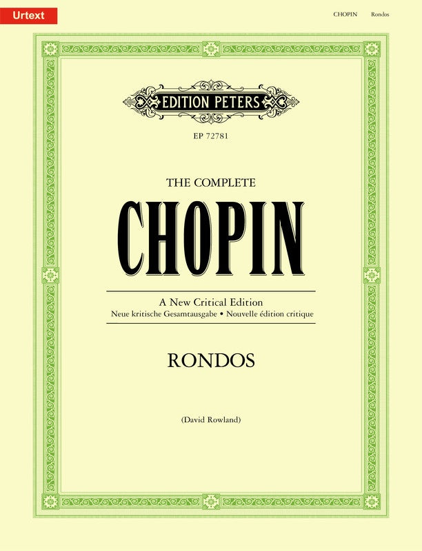 The Complete Chopin Rondos For Piano Urtext