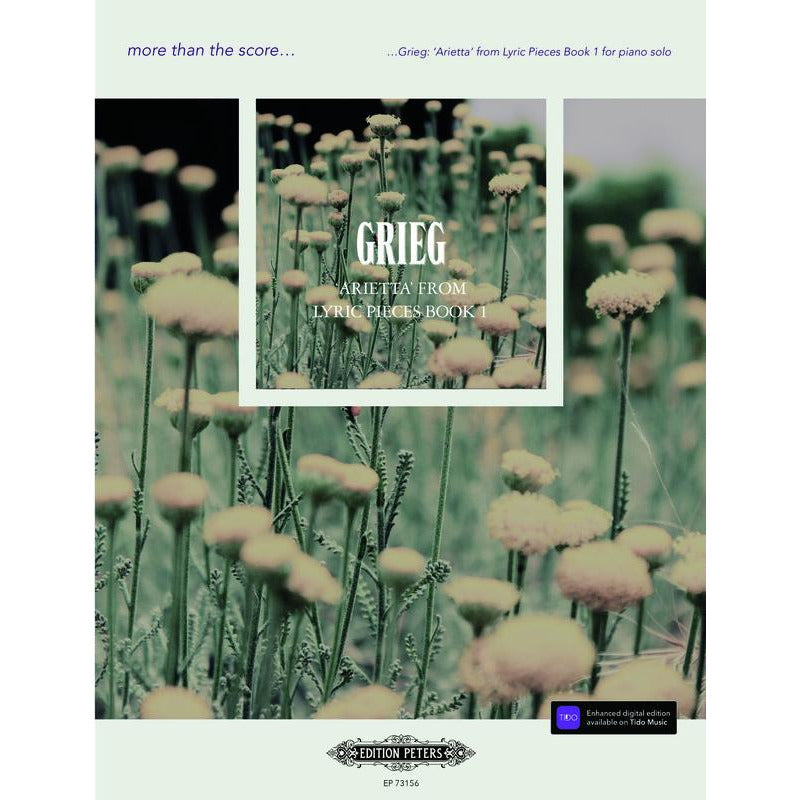 GRIEG - ARIETTA FROM LYRIC PIECES BK 1 MORE THAN THE SCORE - Music2u