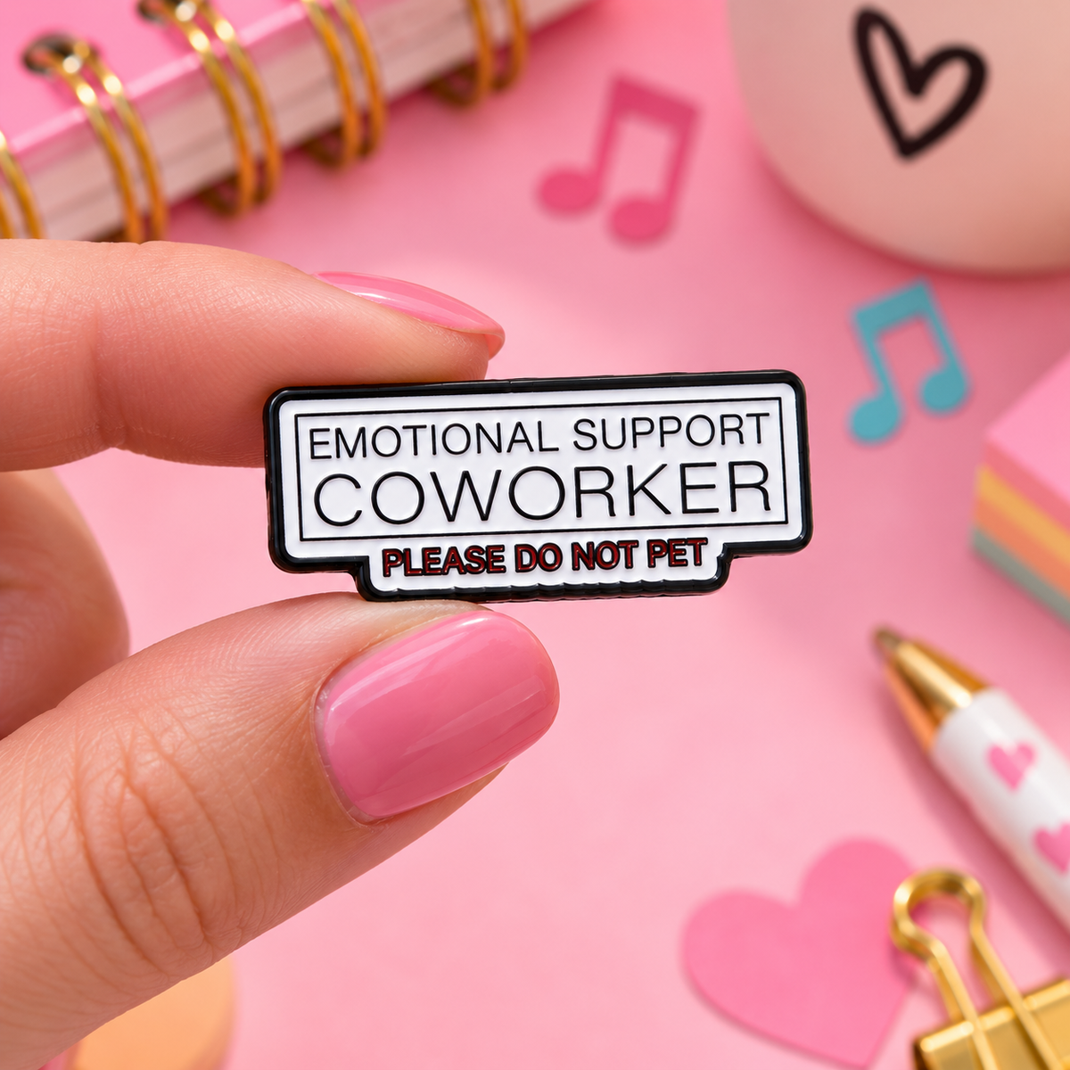 Emotional Support Coworker - Enamel Pin