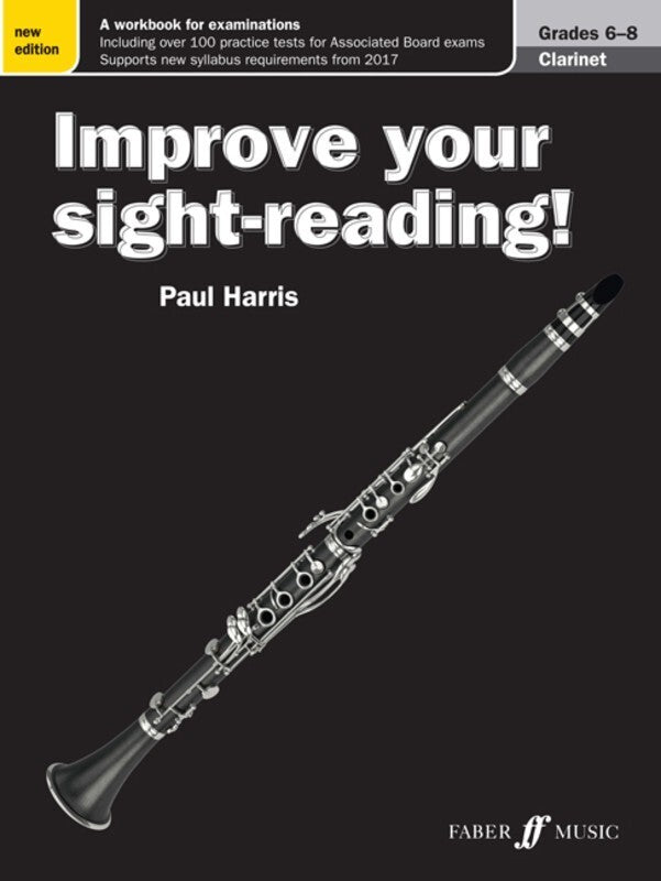 Improve Your Sight Reading! Clarinet Gr 6-8