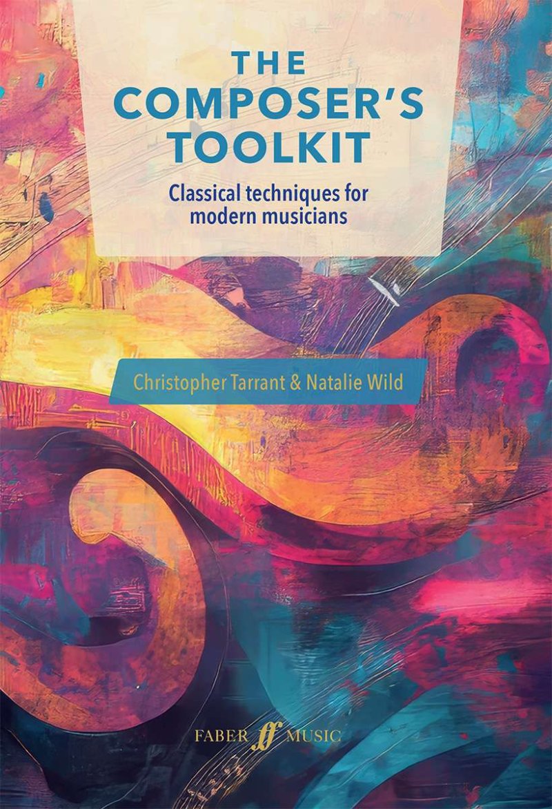The Composers Toolkit - Faber Music