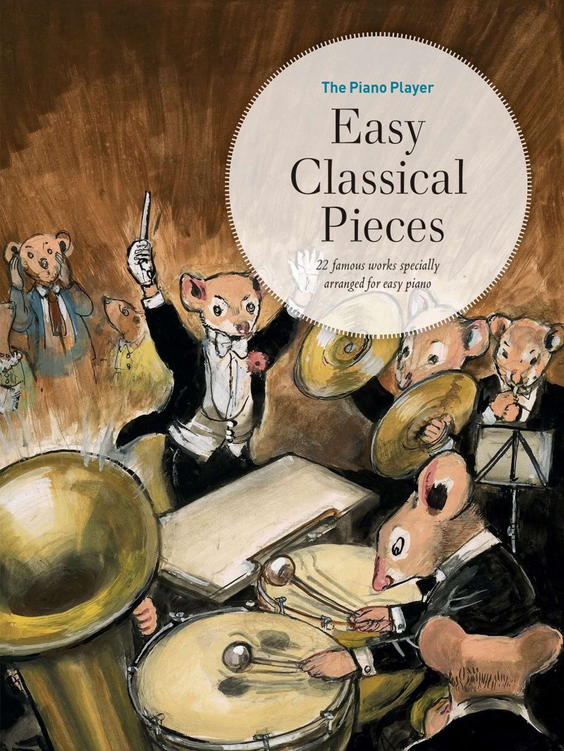 The Piano Player Easy Classical Pieces - Faber Music
