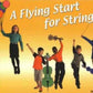 Flying Start For Strings - Cello Spiral Bound Book 1
