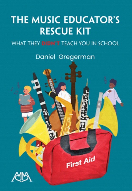 The Music Educators Rescue Kit - Meredith Music