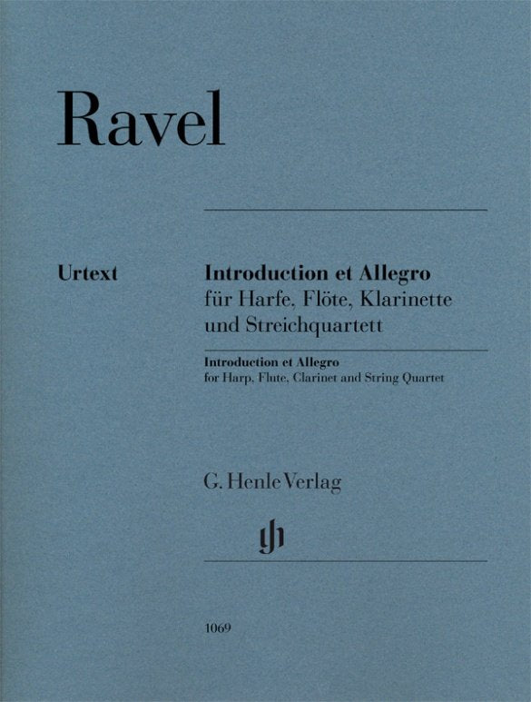 Ravel - Introduction Et Allegro Harp/Flu/Cla/String Quartet - G. Henle Verlag