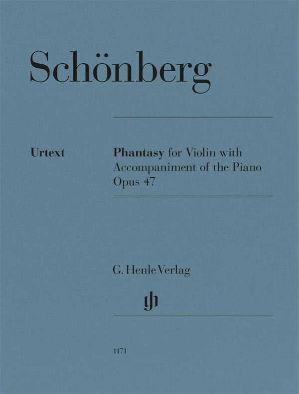 Schoenberg - Phantasy For Violin/Piano Accompaniment Op 47 - G. Henle Verlag