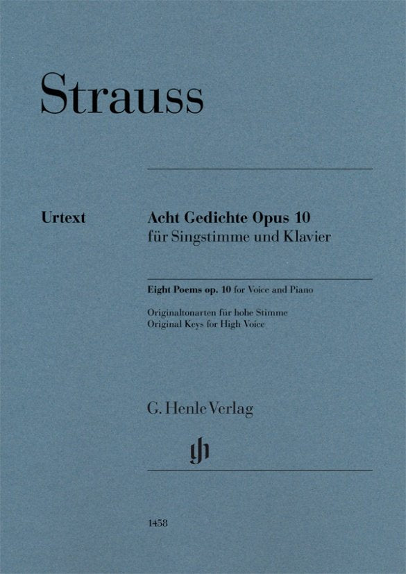 Strauss - 8 Poems Op 10 For High Voice/Piano - G. Henle Verlag