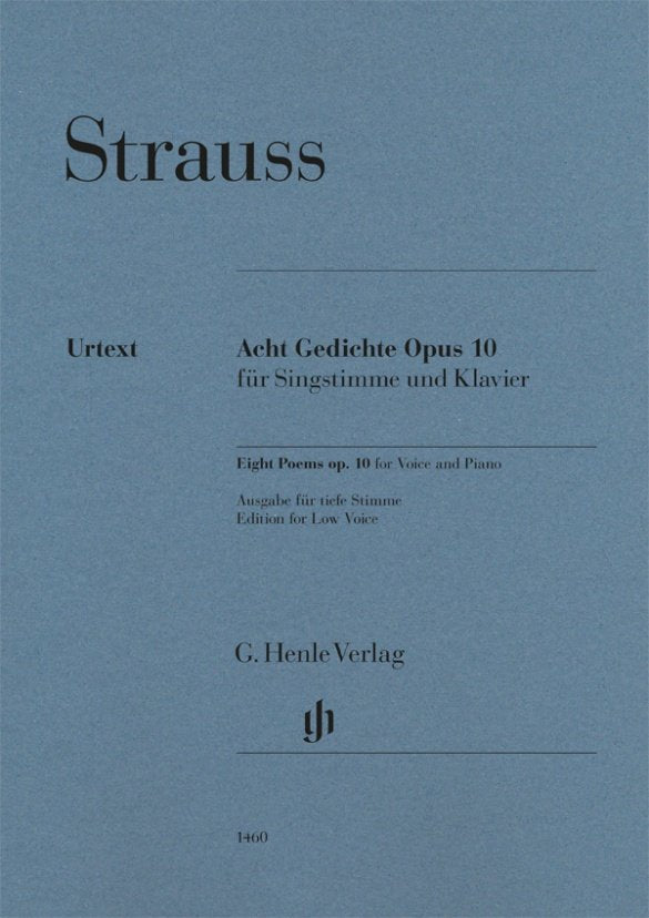 Strauss - Eight Poems Op 10 For Low Voice/Piano - G. Henle Verlag