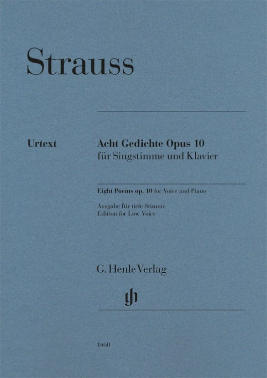 Strauss - Eight Poems Op 10 For Low Voice/Piano - G. Henle Verlag