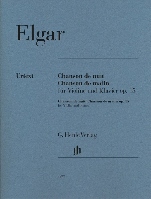 Elgar - Chanson De Nuit Chanson De Matin Violin/Piano - G. Henle Verlag