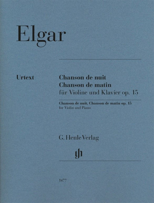 Elgar - Chanson De Nuit Chanson De Matin Violin/Piano - G. Henle Verlag